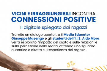 Connessioni positive...il digitale spiegato dai ragazzi